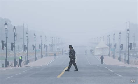 Republic Day Weather Forecast Warns Of Dense Fog Very Low Visibility In Delhi