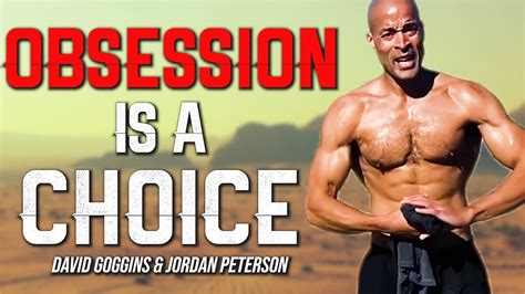 YOU MUST BE OBSESSED | David Goggins 2022 | David Goggins Motivation ...