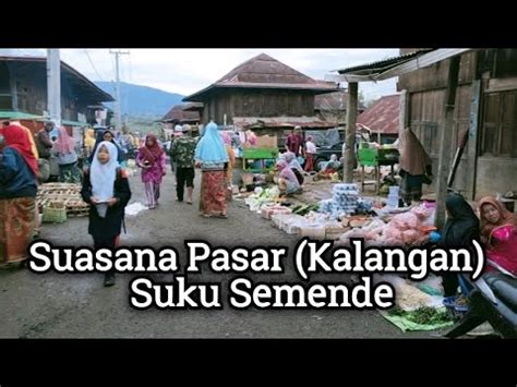 Pasar Tradisional Suku Semende Muara Enim Sumsel YouTube