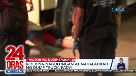 Rider Na Nagulungan At Nakaladkad Ng Dump Truck Patay Oras