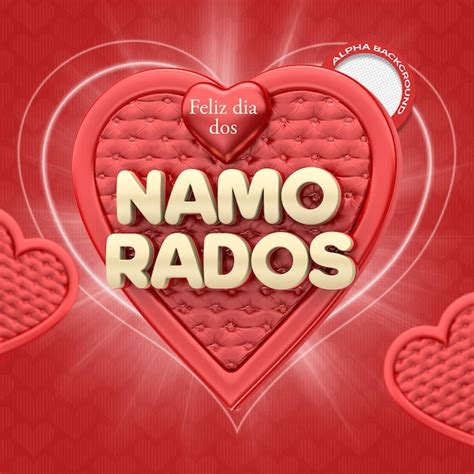 Premium Psd A Red Heart With The Words Namorados On It