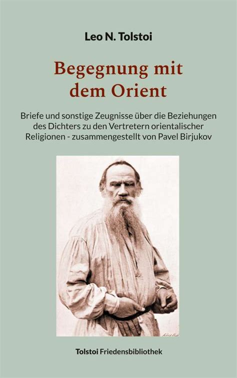 Begegnung Mit Dem Orient Leo N Tolstoi Buch Jpc