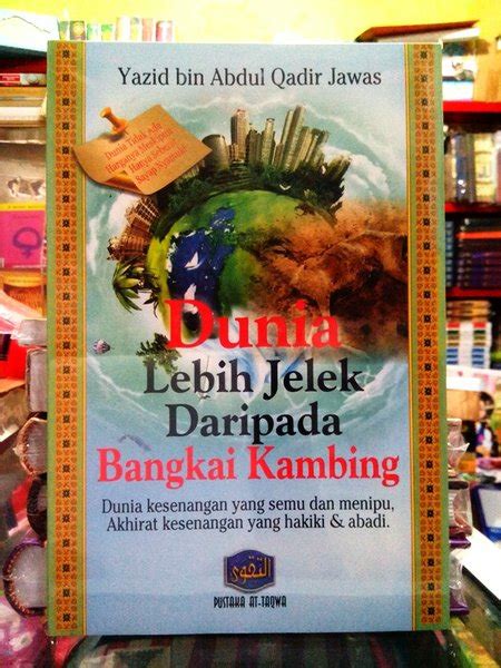 Jual Buku Dunia Lebih Jelek Dari Pada Bangkai Kambing Yazid Bin Abdul