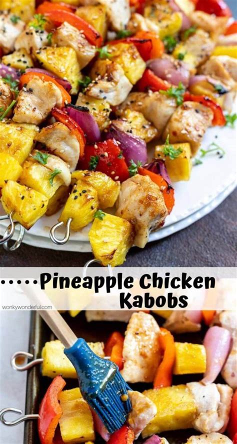 Pineapple Chicken Kabobs Wonkywonderful