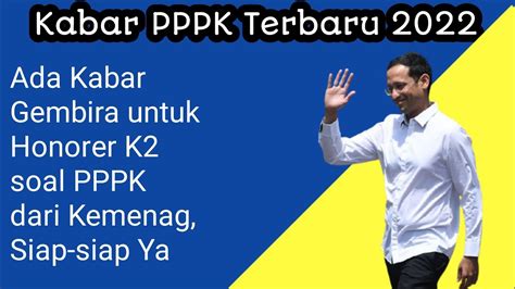 Kabar Pppk Terbaru Ada Kabar Gembira Untuk Honorer K Soal Pppk Dari