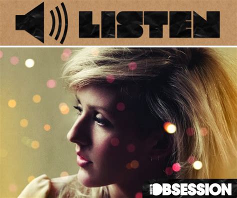 LISTEN: Ellie Goulding — Elton John’s “Your Song” – Obsessed Magazine