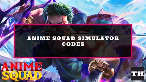 Anime Squad Simulator Codes Try Hard Guides