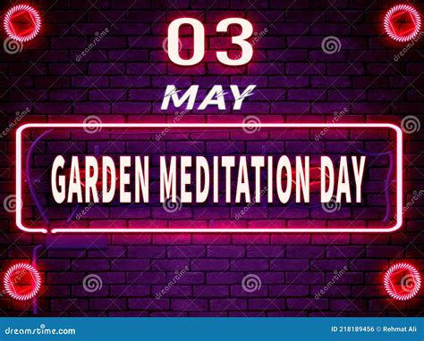 May Garden Meditation Day Neon Text Effect On Bricks Background