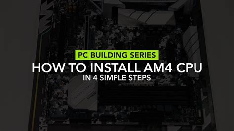 How To Install Amd Ryzen Cpu On Motherboard Install Am4 Sockets In 1