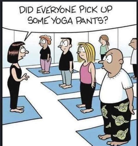 Lolol Get It Yoga Pants Loool R Comedycemetery Comedy Cemetery