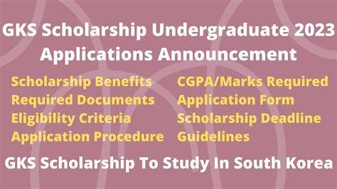 GKS Undergraduate Scholarship 2023 Applications Announcement How To