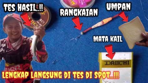 LENGKAP LANSUNG TES CARA BIKIN RANGKAIAN PANCING BELANAK DAN UMPAN