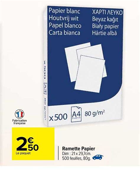 Offre Ramette Papier Chez Carrefour