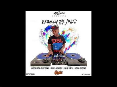 Between The Lines Riddim Mix Full Chris Martin Cecile Busy Signal