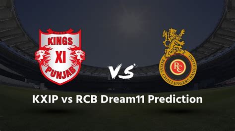 Kxip Vs Rcb Dream Prediction Ipl Youtube