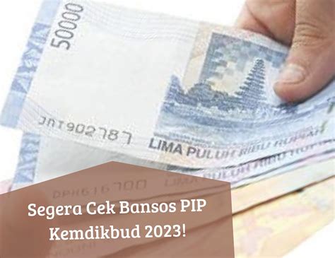 Cek Jadwal Pencairan Bansos PIP Kemdikbud 2023 Di Sini Penerima Cair