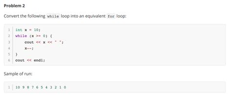 Solved Problem 2 Convert The Following While Loop Into An Chegg