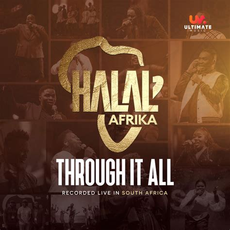 Through It All Album By Halal Afrika Spotify