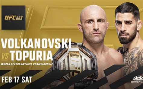 UFC 298 Alexander Volkanovski Vs Ilia Topuria Cartelera Horarios