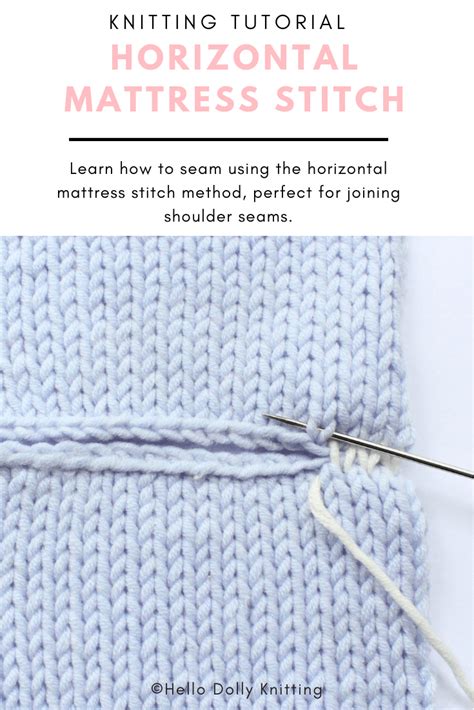 Knitting Tutorial Learn How To Seam Using The Horizontal Mattress