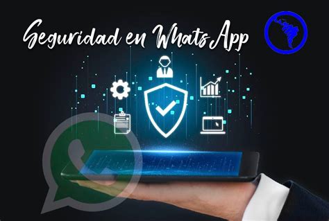 Seguridad En Whatsapp