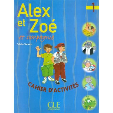 Alex Et Zoe Et Compagnie Cahier D Activites Submarino