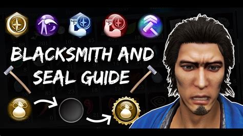 Like A Dragon Ishin Blacksmith And Seal Guide Youtube