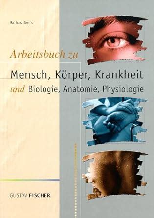 Mensch K Rper Krankheit Arbeitsbuch Und Biologie Anatomie