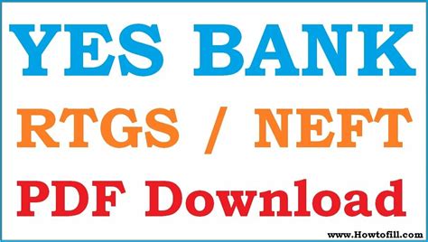 Yes Bank Rtgs Form Download 2022 Yes Bank Neft Form Pdf Download Free