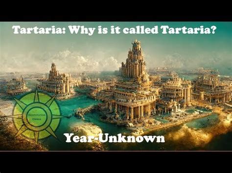 Tartaria: Why is it called Tartaria? : r/Tartaria