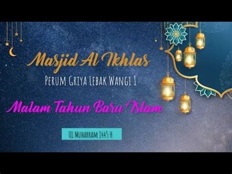 Tausiah Dan Istighosah Pada Malam Tahun Baru Islam 01 Muharram 1445 H