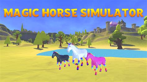 Magic Horse Simulator－3D Wild Horses Adventure Windows, Android game ...