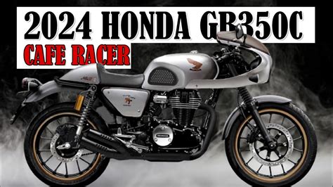 COULD BE COMING VERY SOON 2024 HONDA GB350C CAFE RACER YouTube