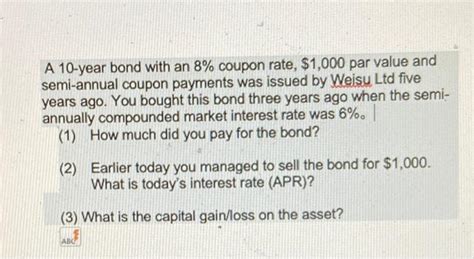 Solved A 10 Year Bond With An 8 Coupon Rate 1000 Par