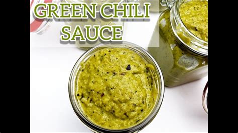 Green Chili Sauce Recipe Easy Way To Make Green Chili Sauce Recipe Abyshomekitchen Youtube