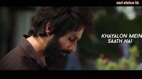 Bekhayali Very Sad 😭😢😵 Whatsapp Status Kabir Singh Full Movie Song