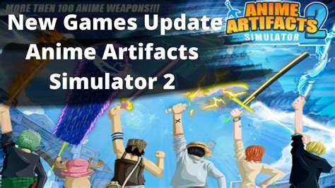 Update Anime Artifacts Simulator Youtube