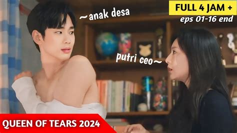 Kisah Pria Desa Menikahi Putri Ceo Alur Cerita Queen Of Tears Full