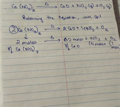 When Ca No Is Heated It Gives Cao No G And O G The Correct