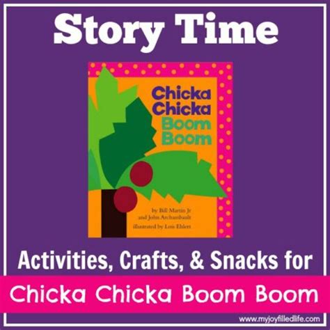 Chicka Chicka Boom Boom Story Time My Joy Filled Life