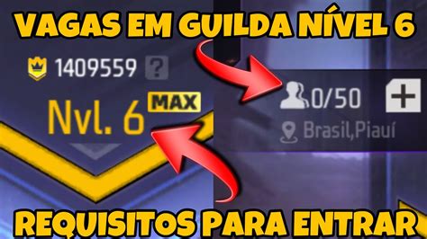 Vagas Em Guilda N Vel Free Fire Requisitos Para Entrar Em Guilda