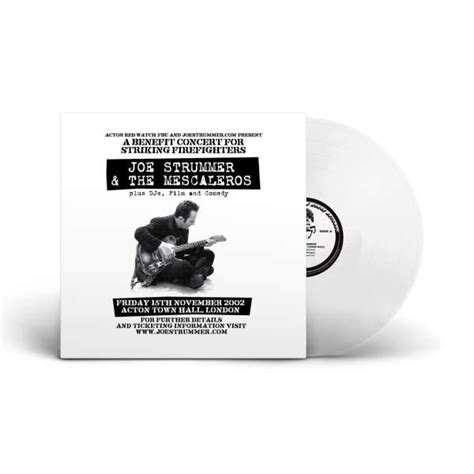 Joe Strummer The Mescaleros Live At Acton Town Hall Limited Edition