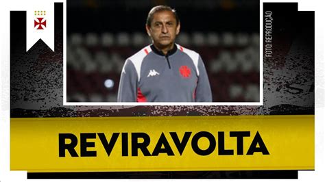 Reviravolta E Mudan A De Rota Ramon Diaz Exige E Vasco Vai Atras De