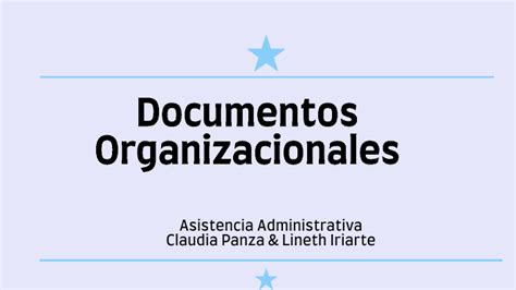 Documentos Organizacionales By Claudia Panza On Prezi