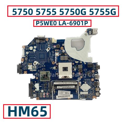 P5WE0 LA 6901P For Acer Aspire 5750 5750G Laptop Motherboard HM65 DDR3