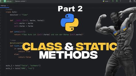 Part 2 Classmethod And Staticmethod Objektorientiert Programmieren Mit Klassen In Python Youtube