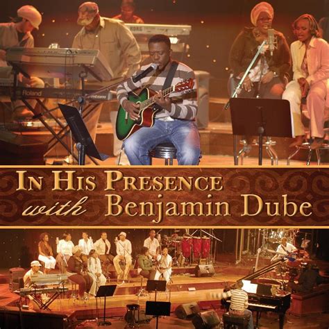 In His Presence By Benjamin Dube On Apple Music