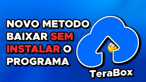 Novo M Todo De Como Baixar Arquivos No Terabox Sem O Programa