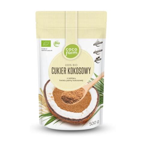 Cukier Kokosowy BIO 500g Coco Farm Sklep Idelikatesy24 Pl