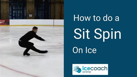 Learn How To Do A Sit Spin On Ice Ice Skating Tutorial By Ice Coach